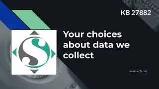 Your choices about data we collect KB 27882
