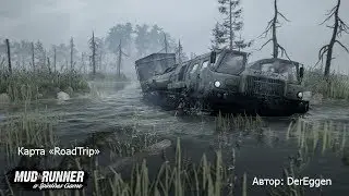 Прохождение Карты «RoadTrip» в Spintires: MudRunner