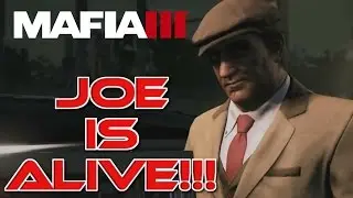 Joe is Alive!!! - Mafia 3