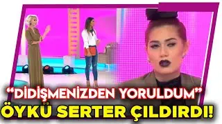 Nihal Candan'ın Yorumu Öykü Serter'i Çıldırttı! EDEPLİ ADAPLI TARTIŞIN!