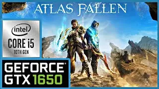 Atlas Fallen | GTX 1650 | i5 10300H | Benchmark