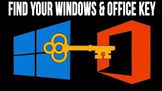 How to Find your Windows and Microsoft Office License Keys