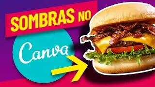 COMO FAZER SOMBRAS NO CANVA - 2 FORMAS
