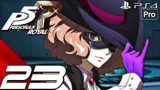 PERSONA 5 ROYAL - English Walkthrough Part 23 - Kasumi Awakening & Okumura Palace (PS4 PRO)