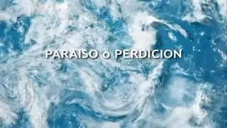 Paraiso o Perdicion
