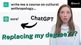 Can ChatGPT Replace My Degree In Anthropology? | Testing The Power of Artificial Intelligence (AI)