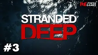 #3 Как сделать опреснитель на необитаемом острове - Stranded Deep