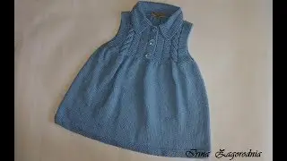 Платье-сарафан для девочки 2 - 3 года(спицы).Ч.1. knitting dress for girls 2-3 years