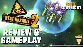 Beat Hazard 2 Review and Gameplay | Indie Game Spotlight