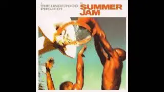 The Underdog Project - Summer Jam (Instrumental/Karaoke)