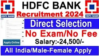 HDFC Bank Recruitment 2024 | HDFC Job Vacancy 2024 | Bank Recruitment 2024 | Sarkari Today News Jobs