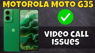 Motorola Moto G35 Video Call not working || How to solve the video call issues