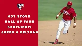 Hall of Fame cases for Abreu and Beltran!