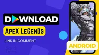 How to Download Apex Legends on Mobile | Android Tutorial
