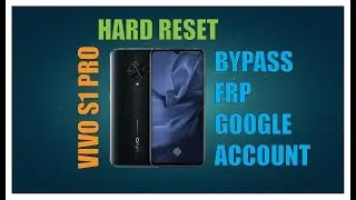 How to hardreset bypass Vivo S1 Pro