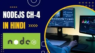 CH-4 NODEJS || GET AND POST REQUEST || LOGIN SYSTEM || API ||  NODEJS TUTORIAL FOR BIGINNERS