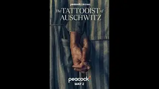 The Tattooist of Auschwitz   Official Trailer