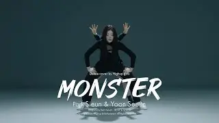 Highup girls | 박시은 & 윤세은 - Monster (Red Velvet - IRENE & SEULGI) DANCE COVER