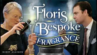 Designing My Own Bespoke Fragrance With Floris London | Kirby Allison