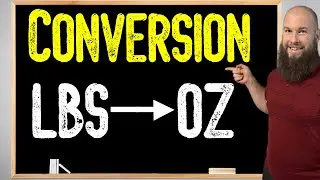 How To Convert Pounds To Ounces | Lbs To Oz Conversion