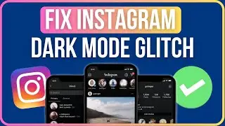 INSTAGRAM DARK MODE GLITCH FIX (2024) | How to Fix Instagram Dark Mode Not Working