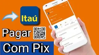 Como Pagar com Pix via (QR Code) no Itaú app