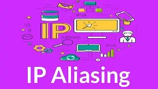 IP Aliasing