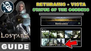 Statue of The Goddess Vista Location in Lost Ark | Rethramis Locations Guide