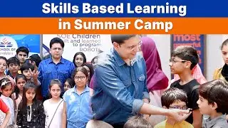 Skills Based Learning in Summer Camp at School of Enablers | Another Level of experience