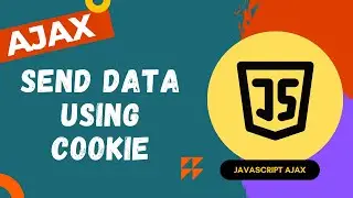 6. Send Data using Cookie and set cookie with PHP code and JavaScript code and access it - AJAX