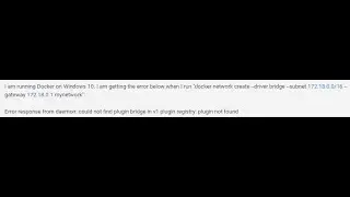 User Question #1: Driver Not Found When Creating A Docker Network