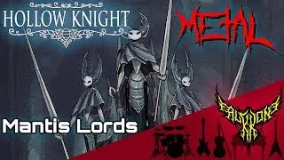 Hollow Knight - Mantis Lords 【Intense Symphonic Metal Cover】