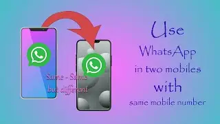 How to use WhatsApp in 2 mobiles with same number || Alltricks