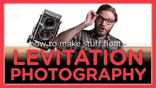 Levitation Photography - or How To Make Stuff Float
