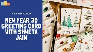 NEW YEAR 3D CARD | SHWETA JAIN | PODIUM SCHOOL