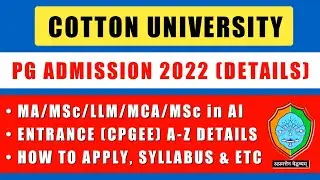 Cotton University PG Admission 2022 | Cotton University Entrance Syllabus, FormFillups Process, Fees