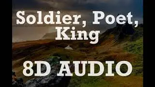 The Oh Hellos - Soldier, Poet, King (8D AUDIO)