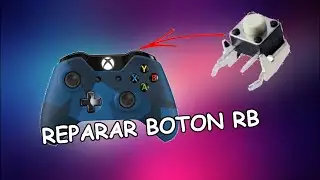 HOW TO REPAIR RB BUTTON XBOX ONE