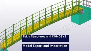 COMOSYS and Tekla Structures  Model Export and Importation