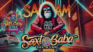 Şaxta Baba Rap - Uşaqlar üçün Yeni İl Mahnısı | Şən və Ritmik