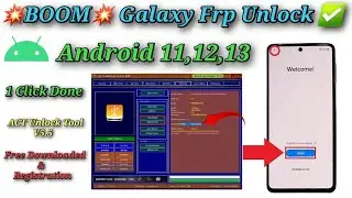 💥BOOM💥All Galaxy 1 Click Frp Bypass Done ✅/Samsung Android 11,12,13 Frp Unlock Free Tool 2024