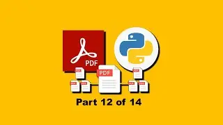 Python PDF Handling with PyMuPDF 🇬🇧 🇺🇸 Session I [Part 12 of 14] 