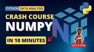 Complete NUMPY for Beginners in just 10 minutes | Python Data Analysis