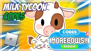 (2022) **NEW** 🐮 Roblox Milk Tycoon Codes 🐮 ALL *OBBY * CODES!