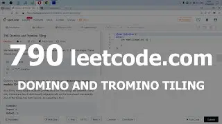 Разбор задачи 790 leetcode.com Domino and Tromino Tiling