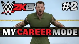 WWE 2K15: MyCareer Mode | GO FOR THE BALLS #2