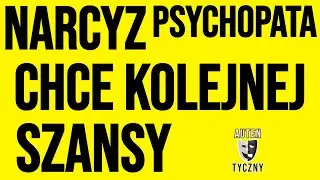 NARCYZ CHCE KOLEJNEJ SZANSY #narcyz #psychologia #npd #psychopata #zdrada #motywacja #trauma #ptsd