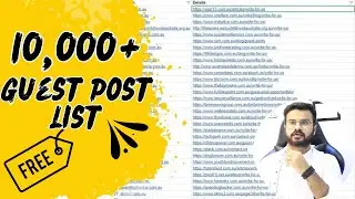 10K+ SITES Step-by-Step Guide on How To Find Guest Posting Sites