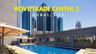 Секрет популярності ROVE TRADE CENTER 3: Що приховує цей 3-зірковий готель у Дубаї?