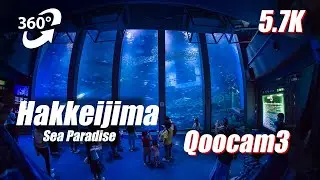 [360VR] // Yokohama Hakkeijima Sea Paradise